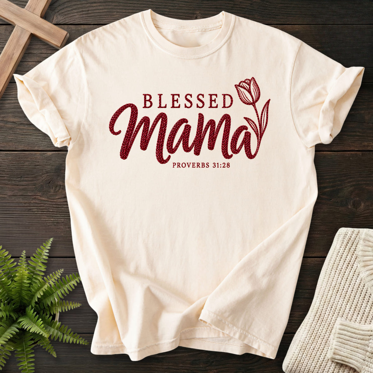 Ivory Blessed Mama Tulip T-shirt flat lay mockup, Proverbs 31:28 Christian apparel for women