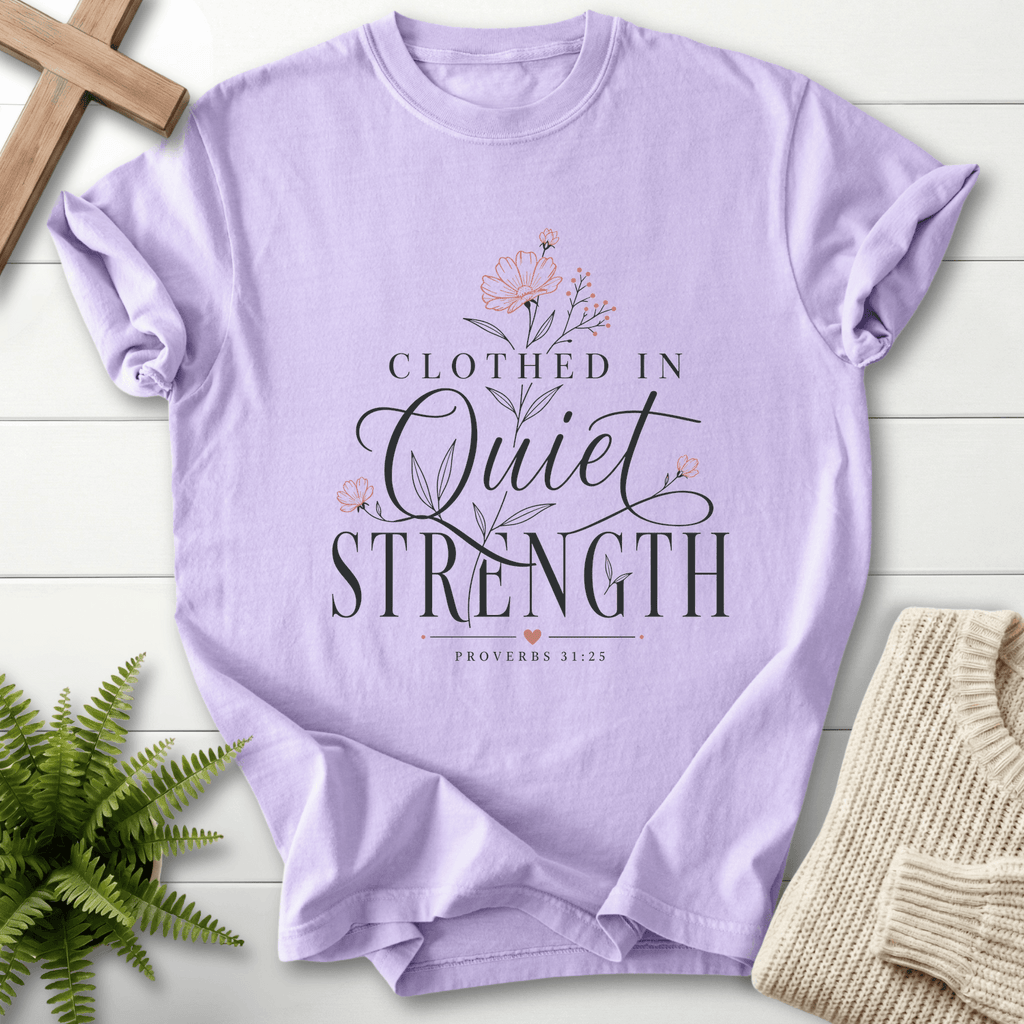 Clothed in Quiet Strength Proverbs 31 T-Shirt in Orchid | She Wears Faith