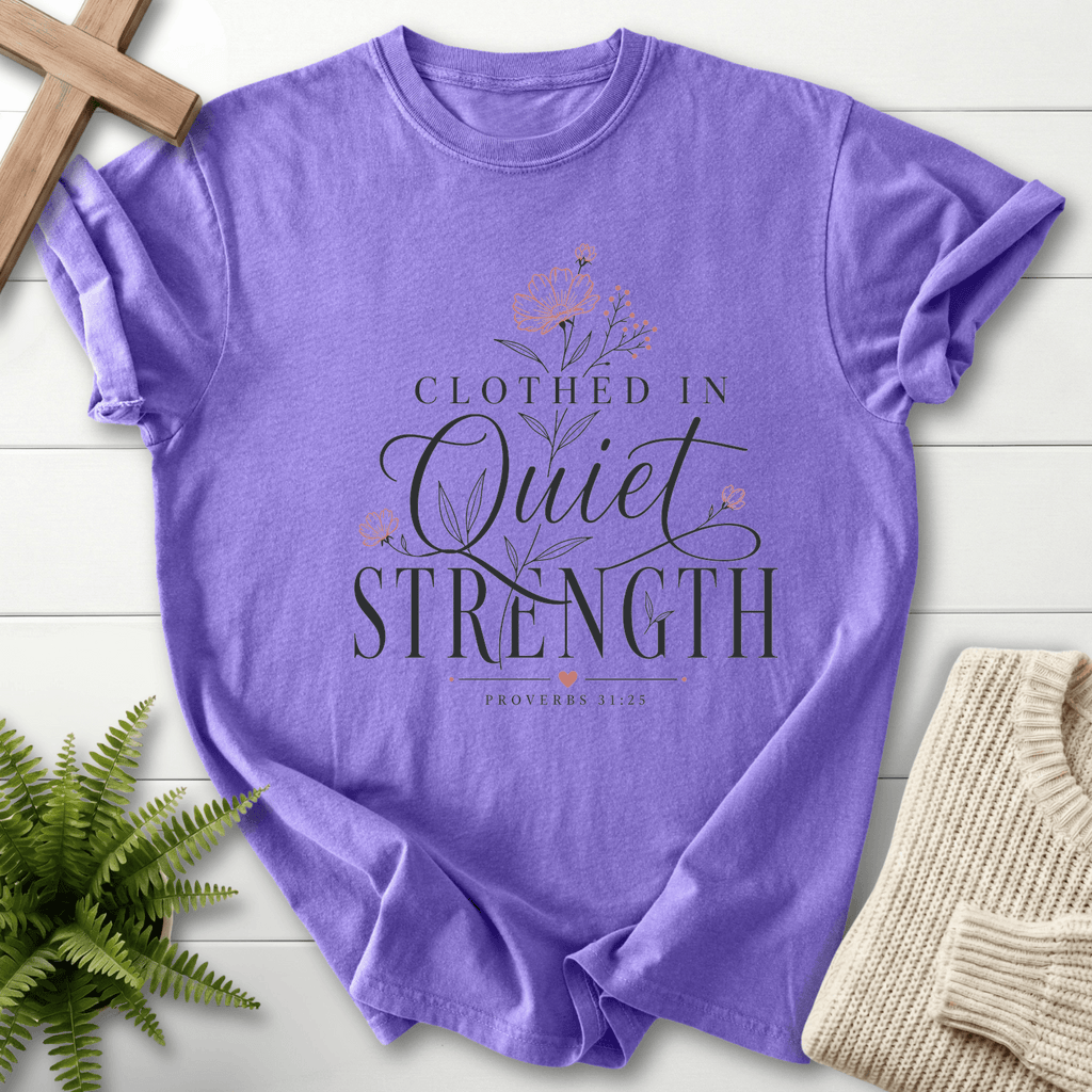 Clothed in Quiet Strength Proverbs 31 T-Shirt in Violet | She Wears Faith