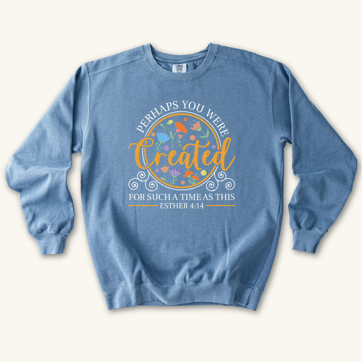 Blue Jean Created for Such a Time as This sweatshirt flat lay mockup, Esther 4:14 Christian apparel for women