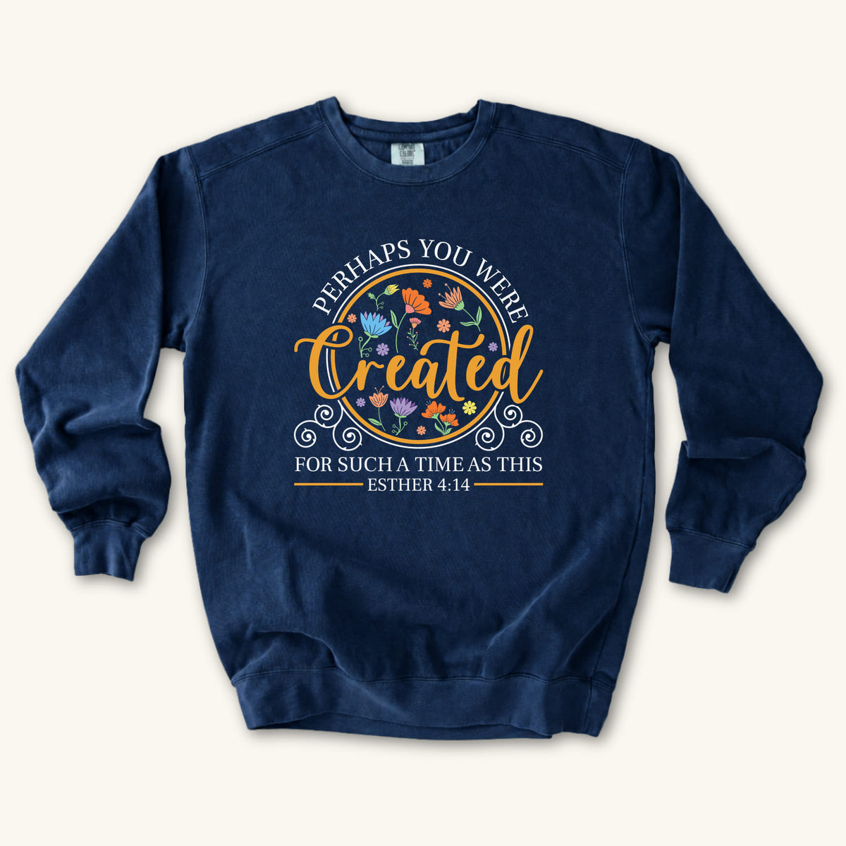 True Navy Created for Such a Time as This sweatshirt flat lay mockup, Esther 4:14 Christian apparel for women