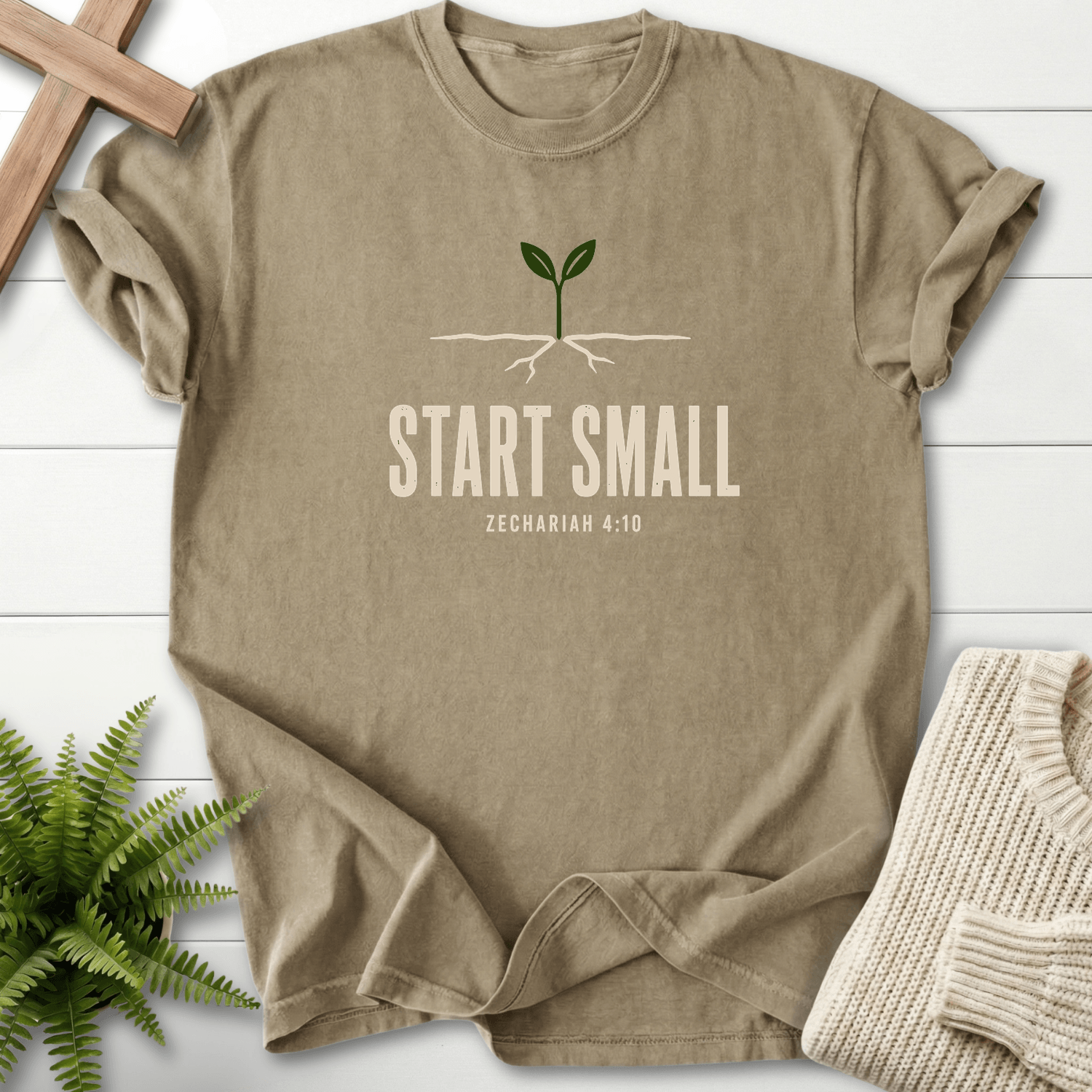 Do Not Despise Small Beginnings Zech 4 10 T-Shirt in Khaki | She Wears Faith
