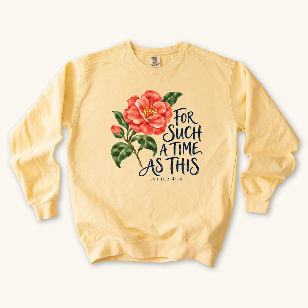 Butter Esther 4 14 Cross Stitch sweatshirt flat lay mockup, Esther 4:14 Christian apparel for women