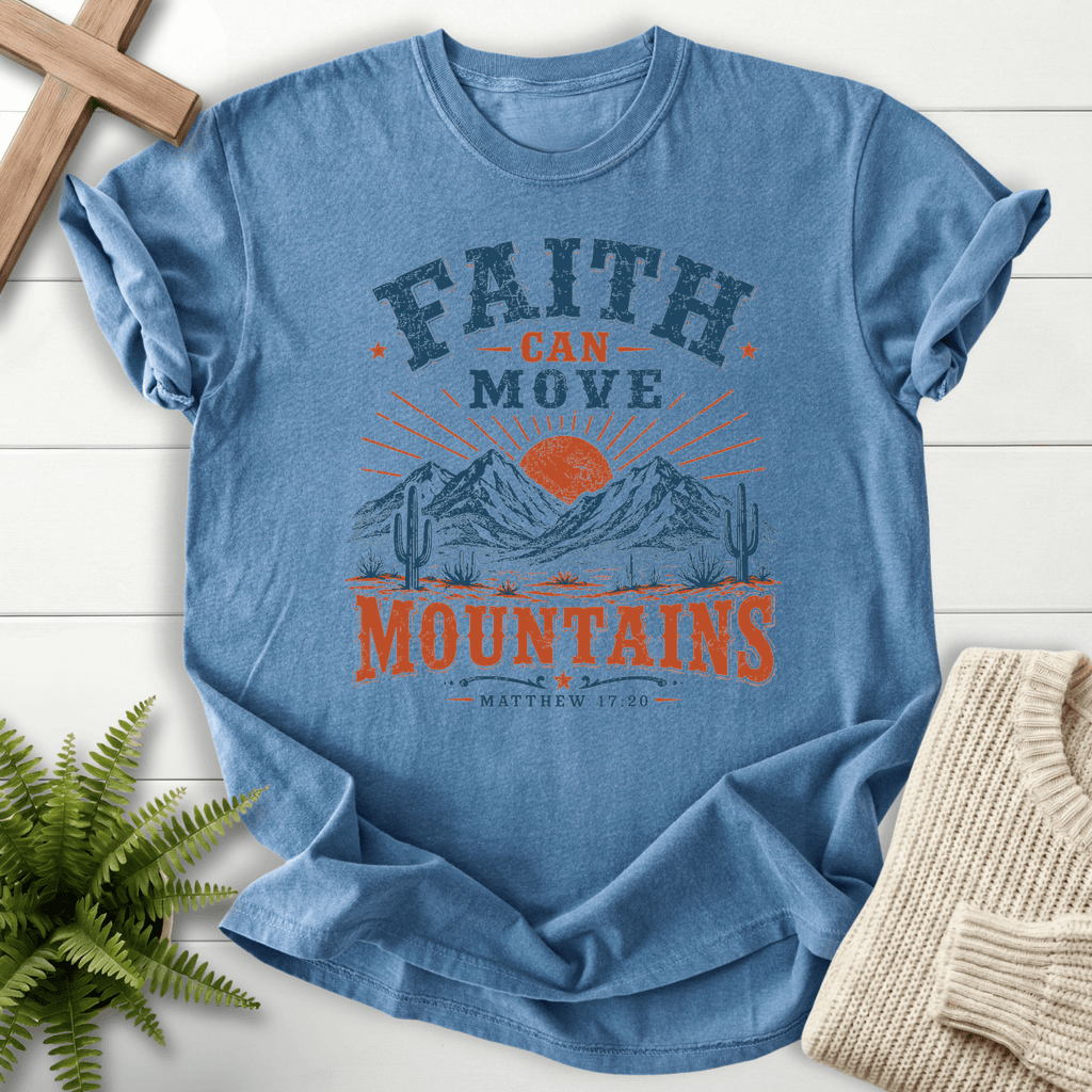 Faith Can Move Mountains Matt 17 20 T-Shirt in Blue Jean | She Wears Faith