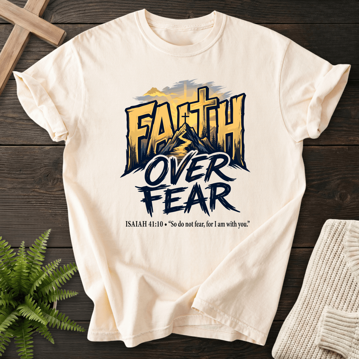 Faith Over Fear Isaiah 41 10 Graphic T-Shirt in Ivory | She Wears Faith