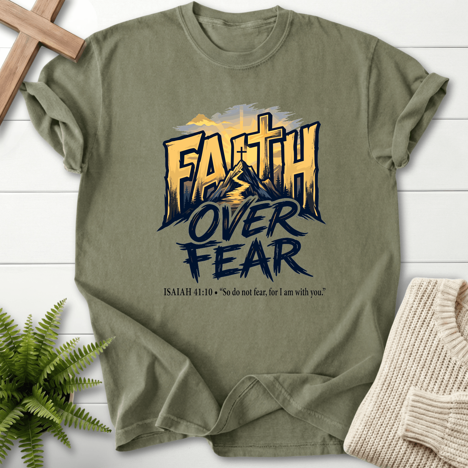 Faith Over Fear Isaiah 41 10 Graphic T-Shirt in Sage | She Wears Faith