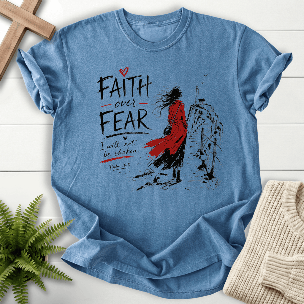 Faith Over Fear Psalm 16:8 T-Shirt in Blue Jean | She Wears Faith