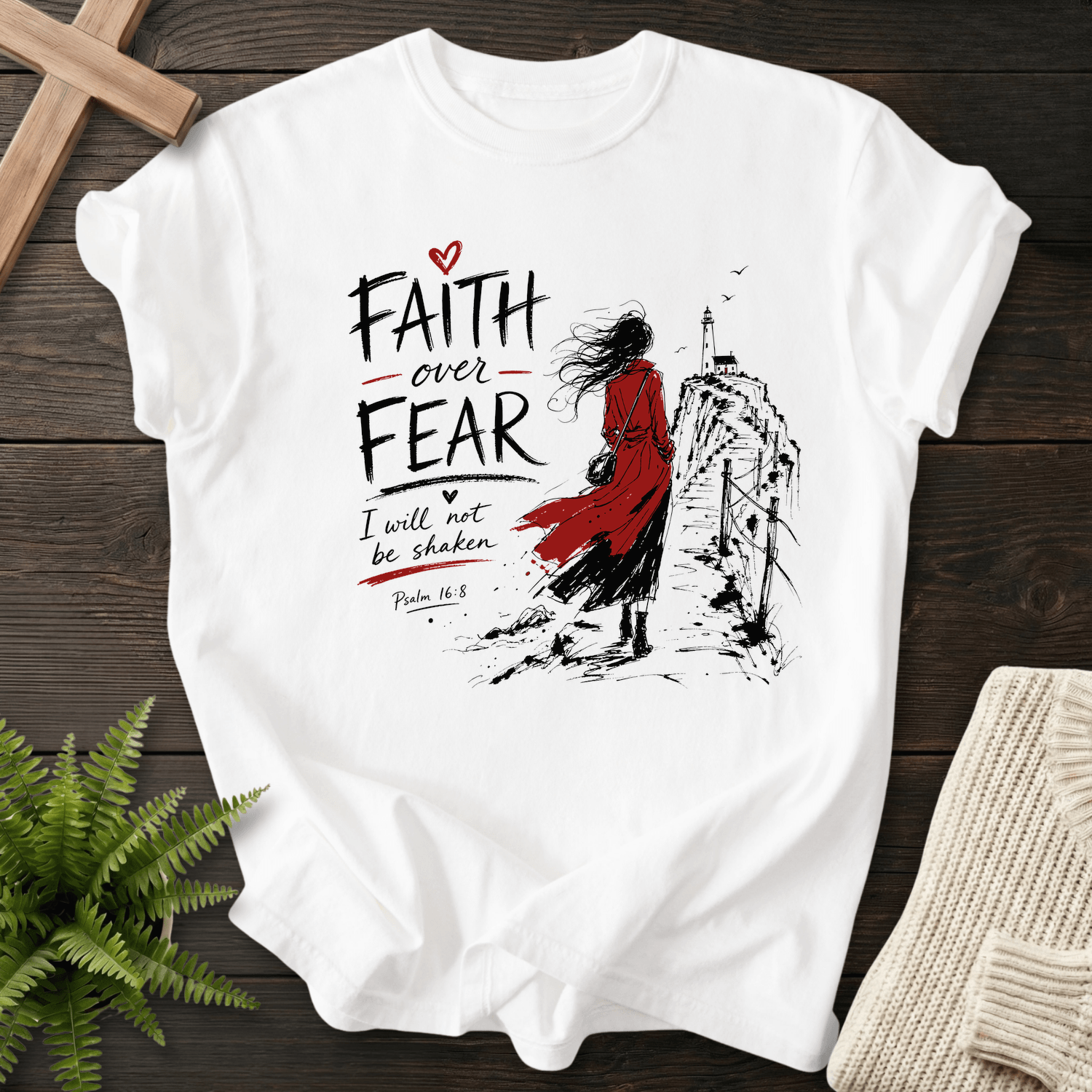 Faith Over Fear Psalm 16:8 T-Shirt in White | She Wears Faith