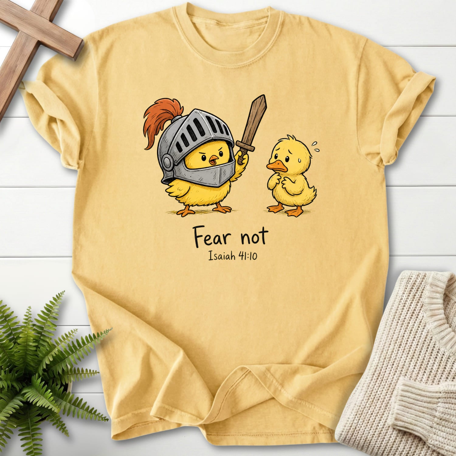 Butter color option for the Fear Not Isaiah 41 10 Chick Christian shirt with "Fear Not Isaiah 41:10 Chick T-Shirt" Isaiah 41:10.