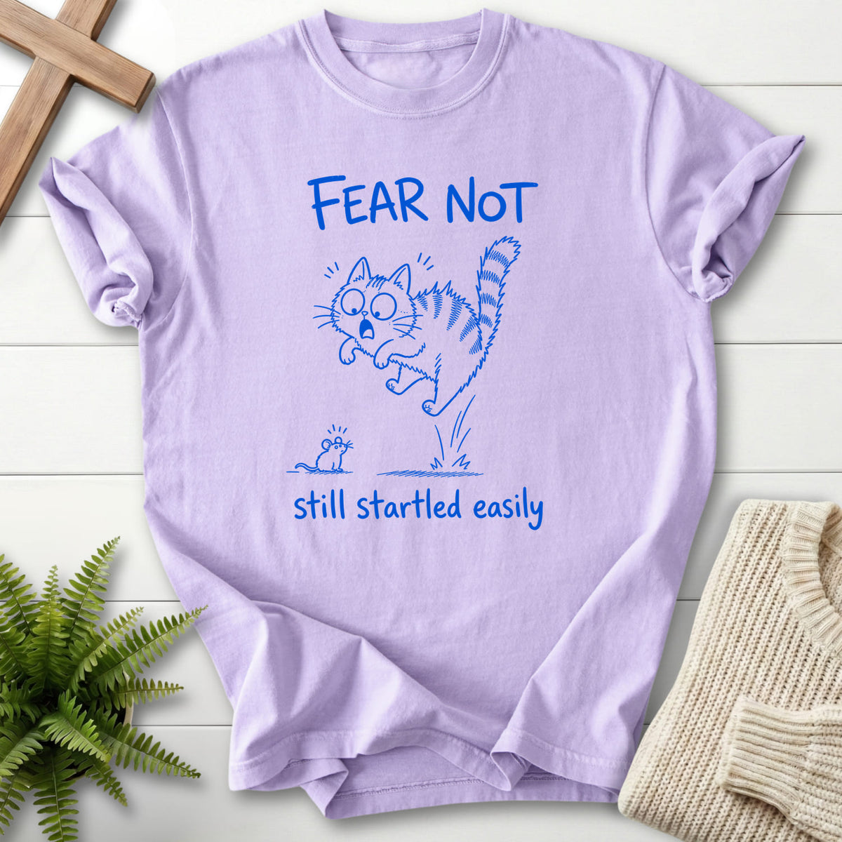 Orchid color option for the Fear Not Still Startled Easily Christian graphic tee with "Fear Not Still Startled Easily T-Shirt" design.