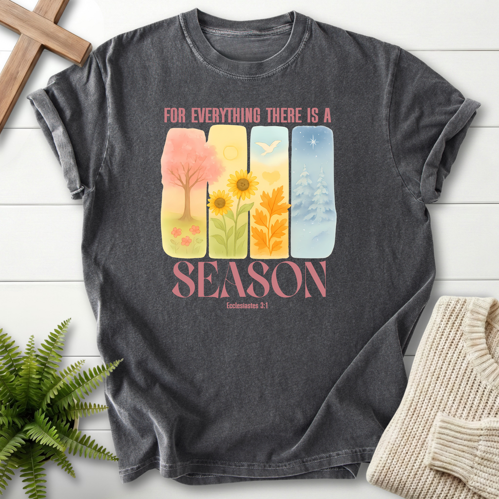 Pepper women's faith t-shirt with a four-panel seasonal watercolor design and 'For Everything There Is A Season', Ecclesiastes 3:1.