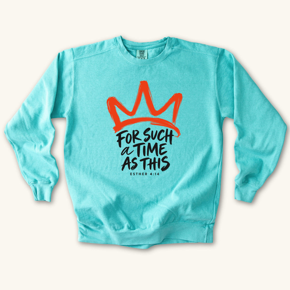 Chalky Mint For Such a Time Crown sweatshirt flat lay mockup, Esther 4:14 Christian apparel for women