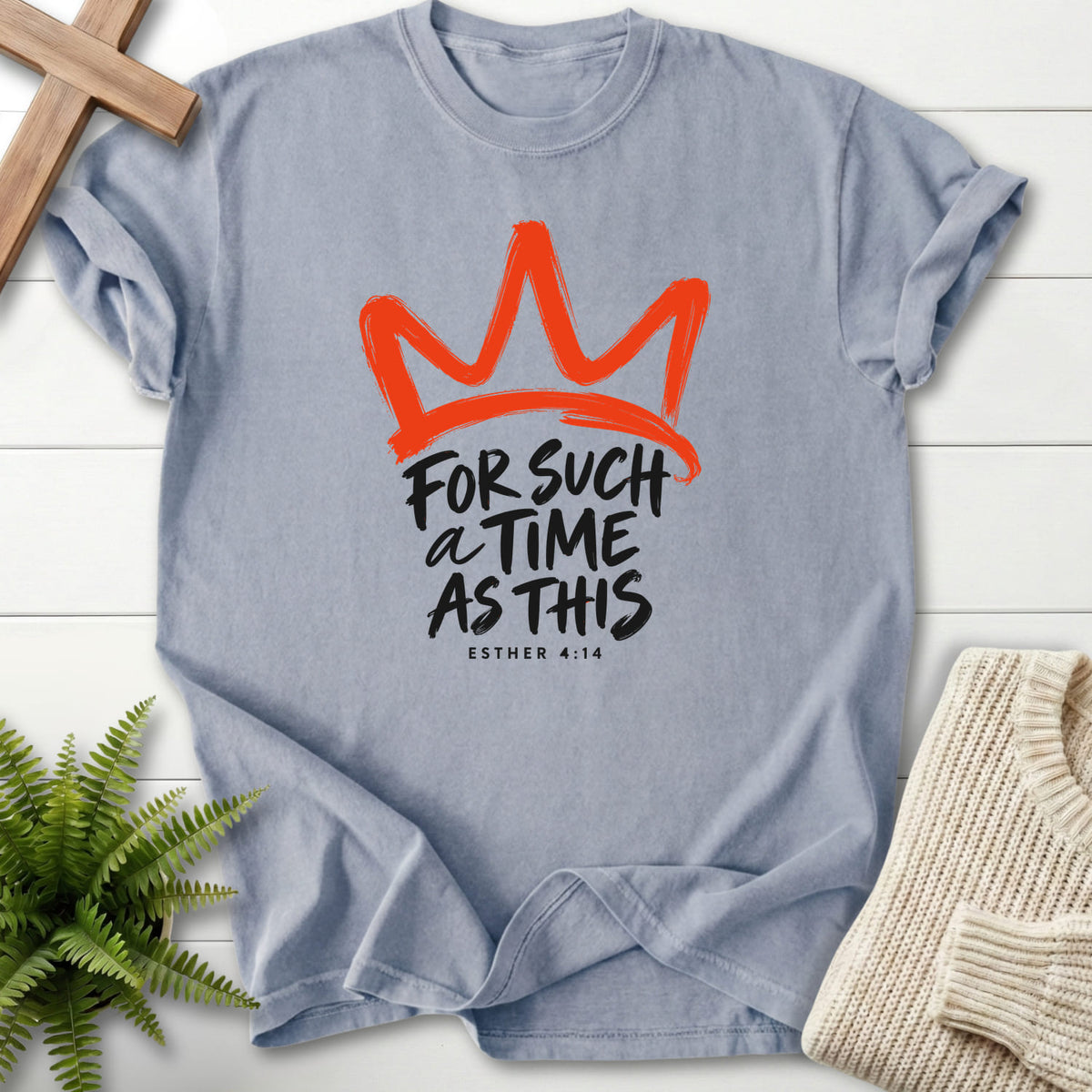 Granite For Such a Time Crown T-shirt flat lay mockup, Esther 4:14 Christian apparel for women