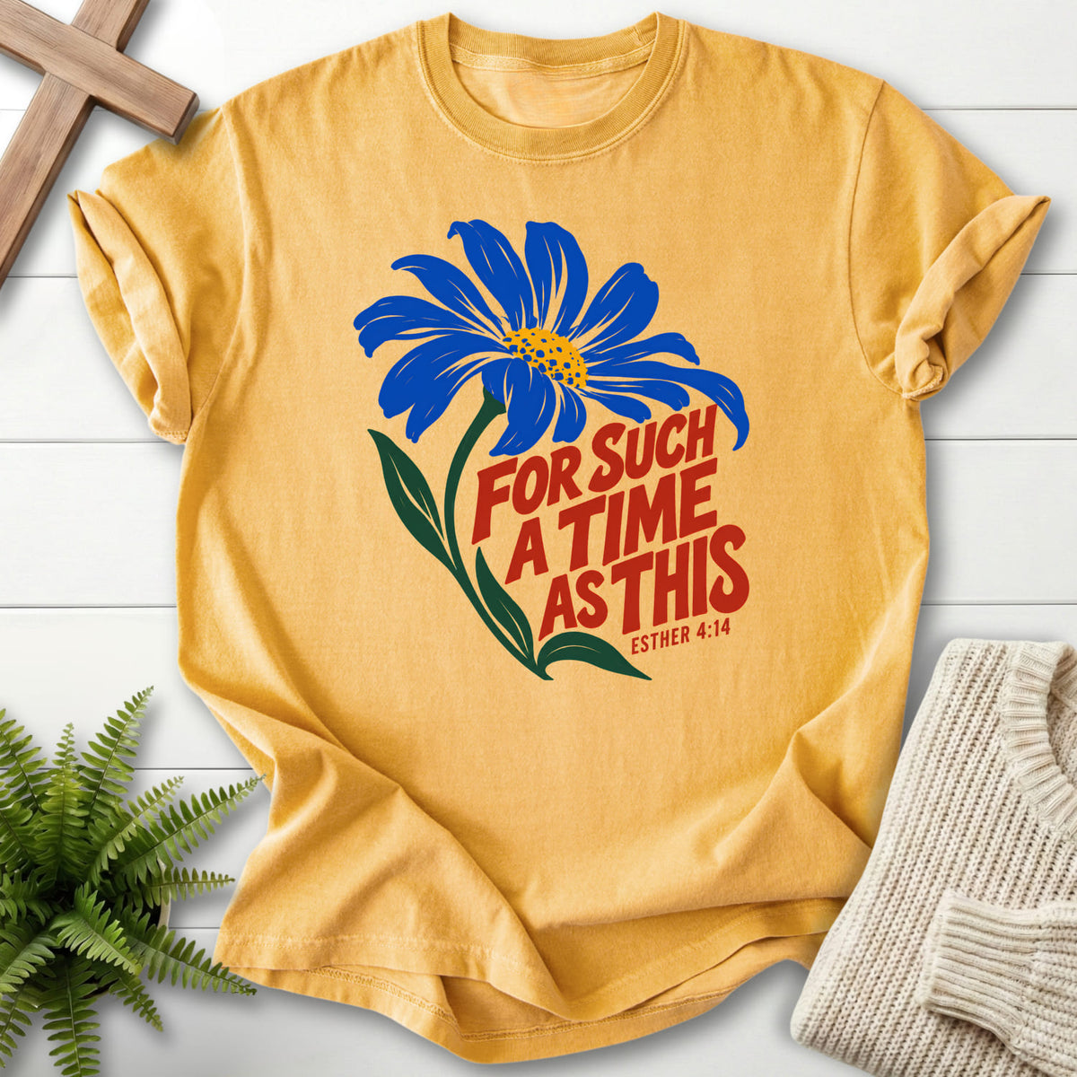 Mustard For Such a Time Daisy T-shirt flat lay mockup, Esther 4:14 Christian apparel for women