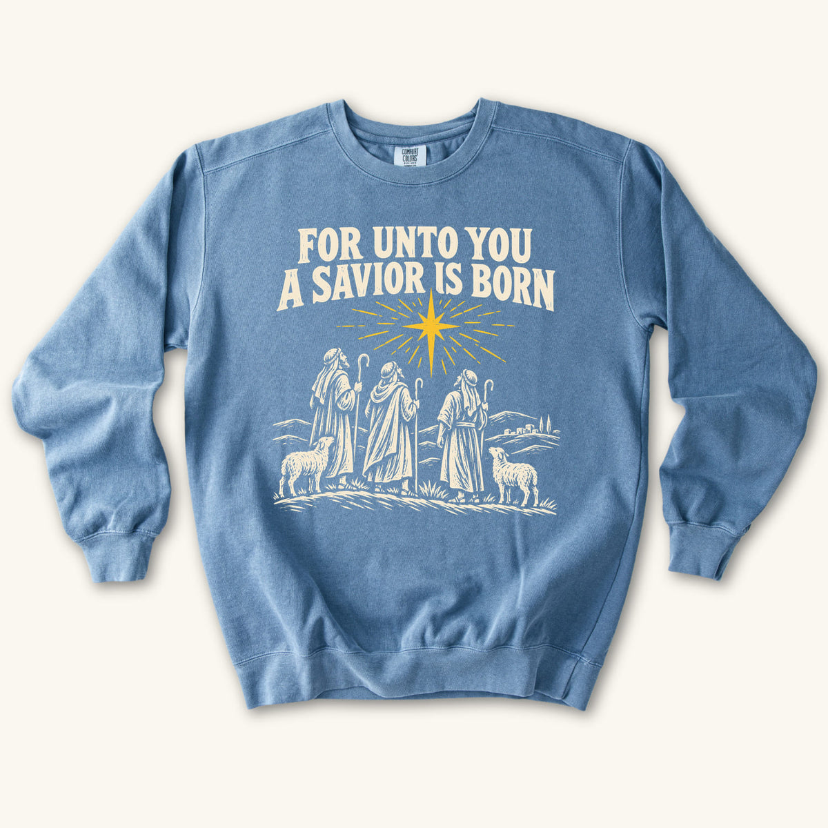 Blue Jean For Unto You a Savior Is Born sweatshirt flat lay mockup, Christian apparel for women