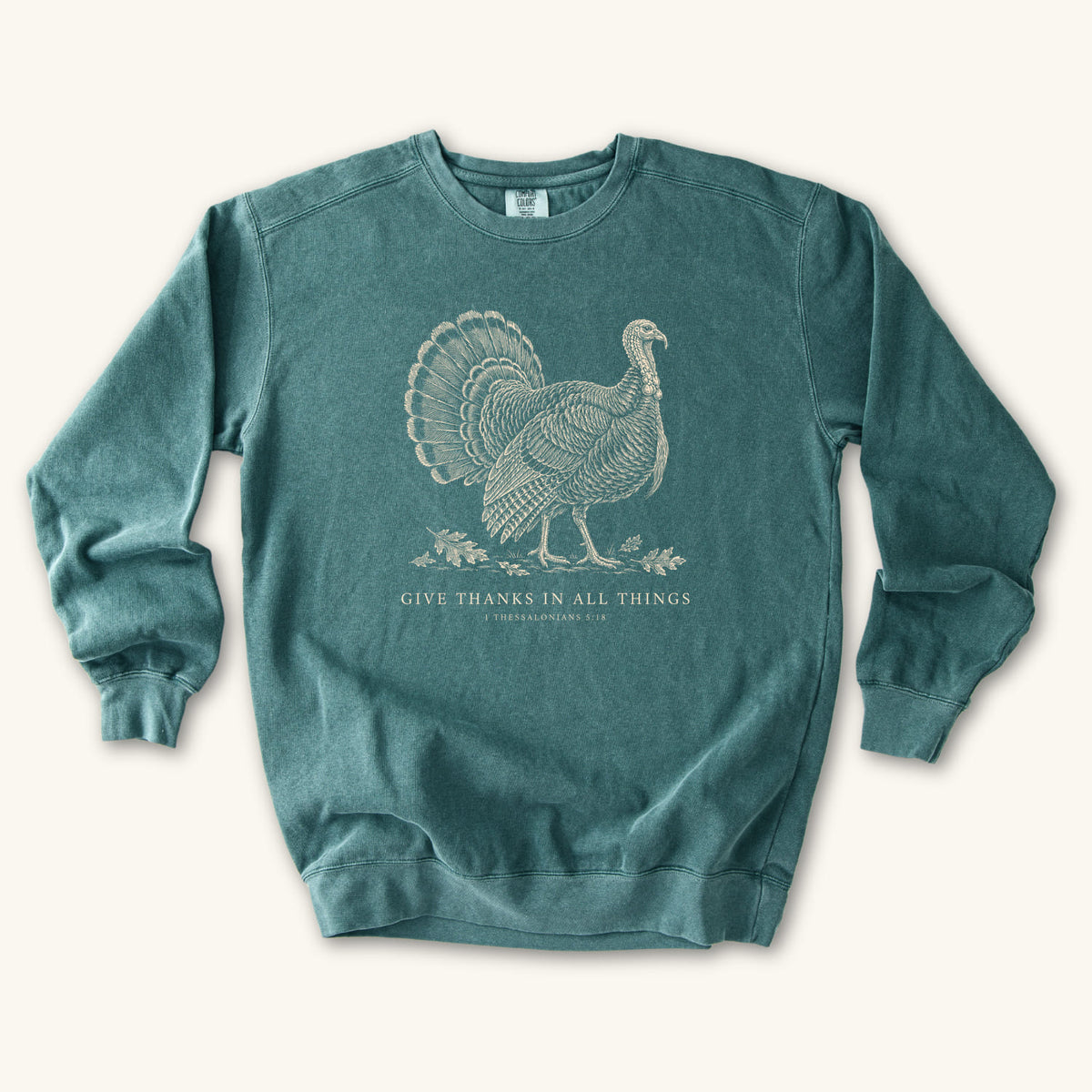Blue Spruce Give Thanks in All Things Turkey sweatshirt flat lay mockup, 1 Thessalonians 5:18 Christian apparel for women