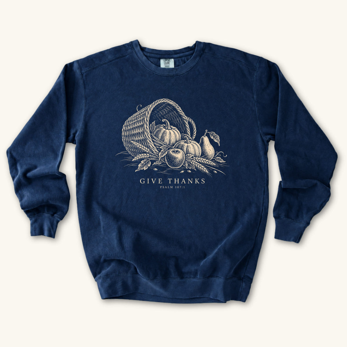 True Navy Give Thanks sweatshirt flat lay mockup, Psalm 107:1 Christian apparel for women