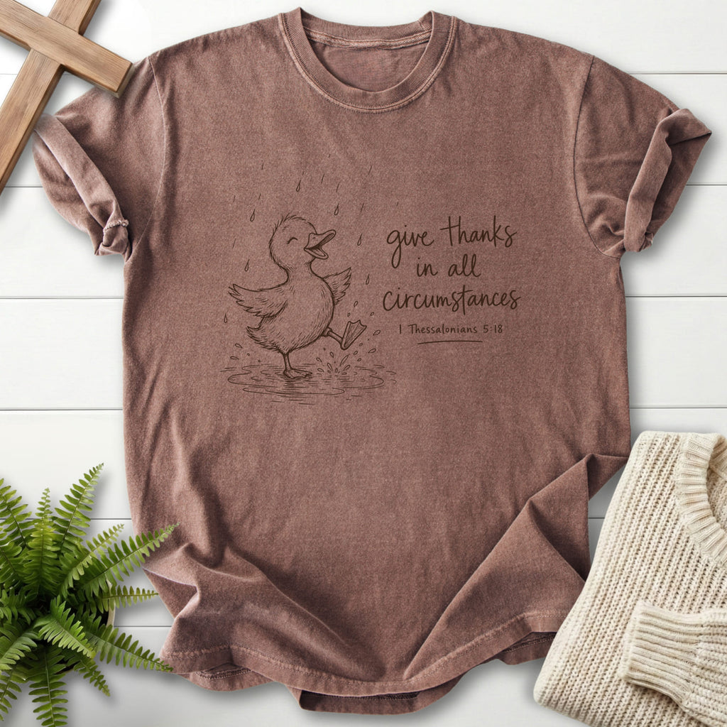 Espresso Give Thanks Rainy Day Duck T-shirt flat lay mockup, 1 Thessalonians 5:18 Christian apparel for women