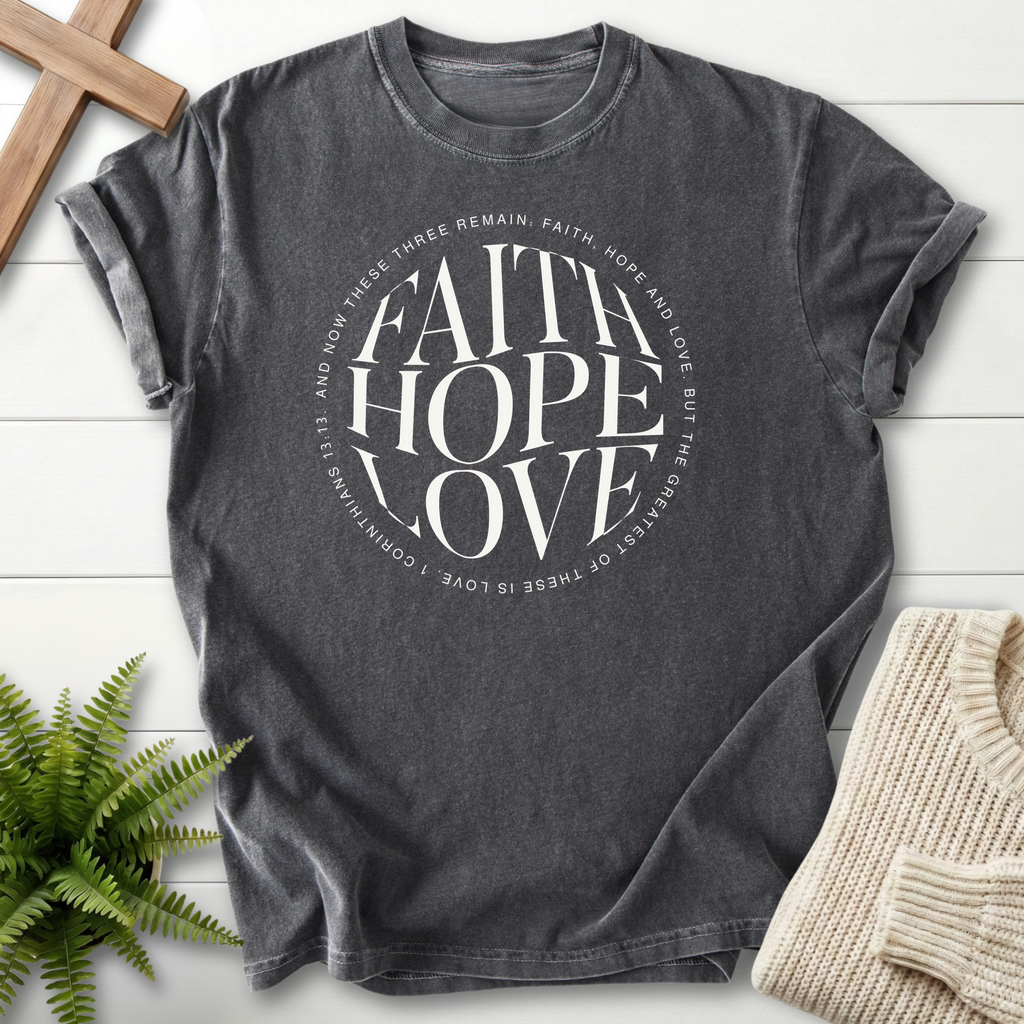 Pepper women's faith t-shirt with a circular minimalist design and white lettering, inspired by 1 Corinthians 13:13.