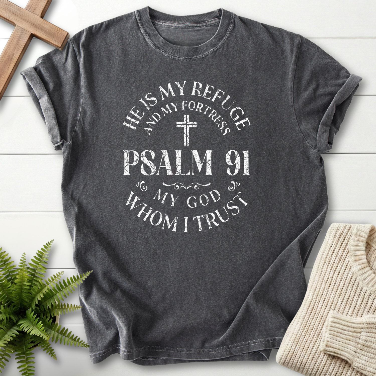 Pepper women's faith t-shirt with a Psalm 91 circular badge design in white and 'He is My Refuge, My God Whom I Trust', inspired by Psalm 91.