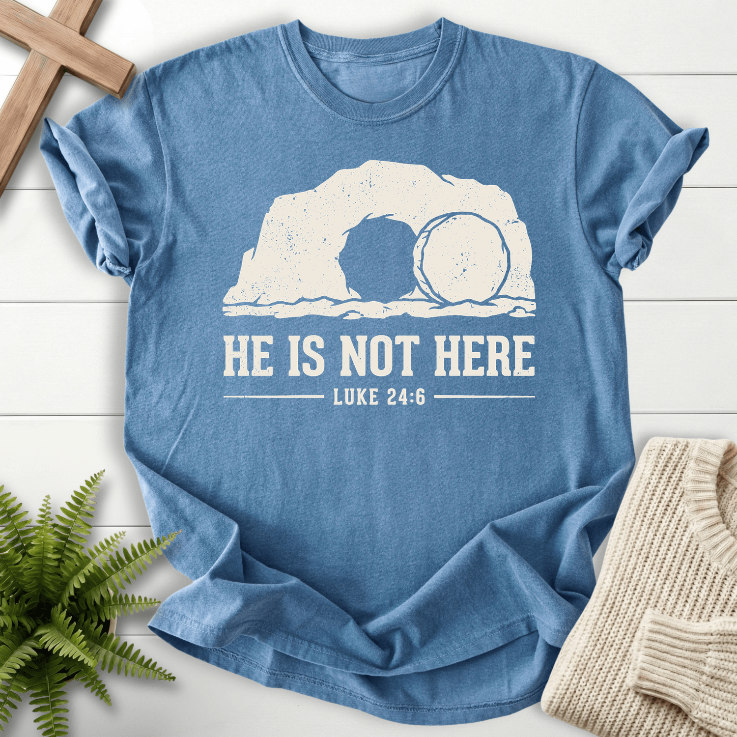 HE IS NOT HERE Here T-Shirt in Blue Jean | She Wears Faith