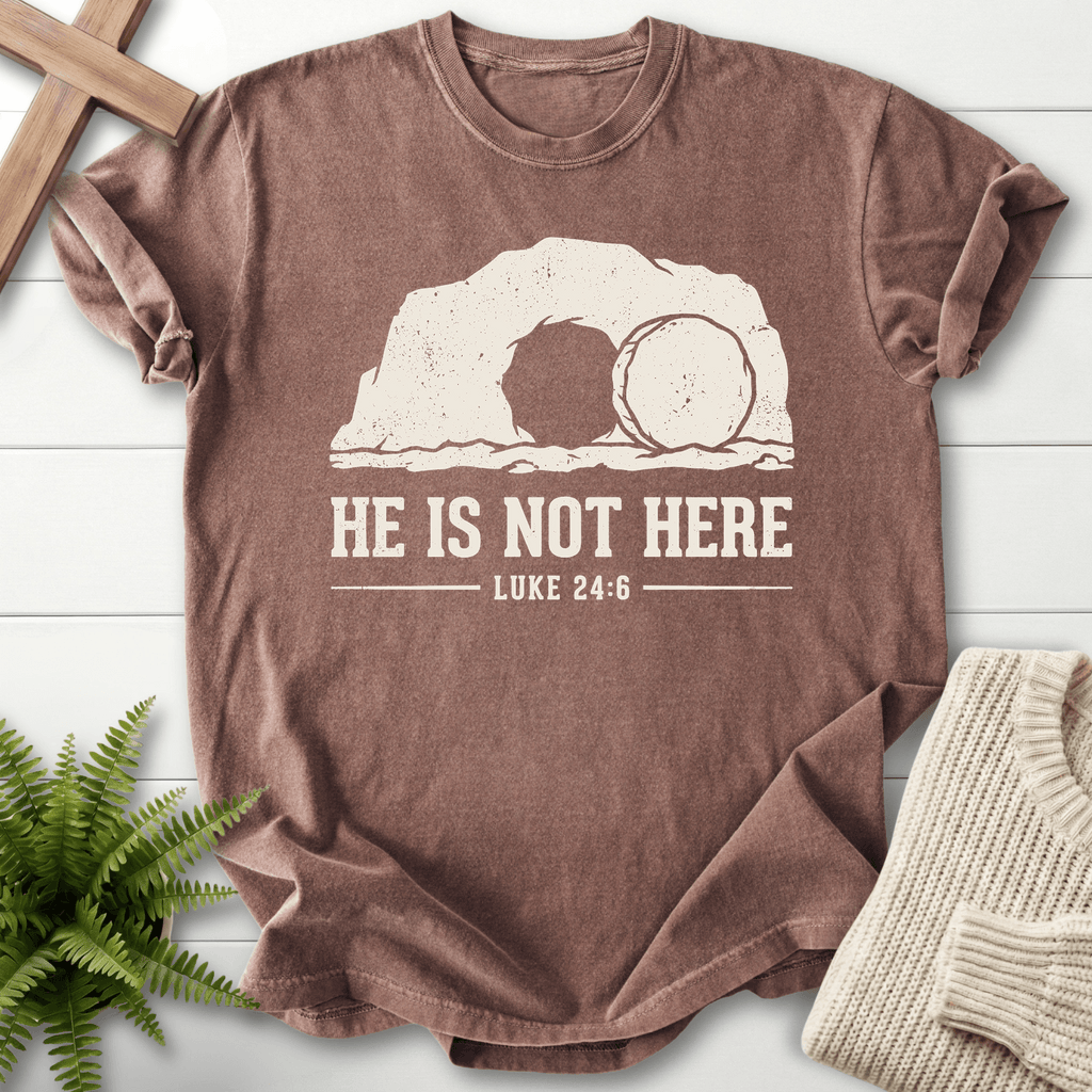HE IS NOT HERE Here T-Shirt in Espresso | She Wears Faith