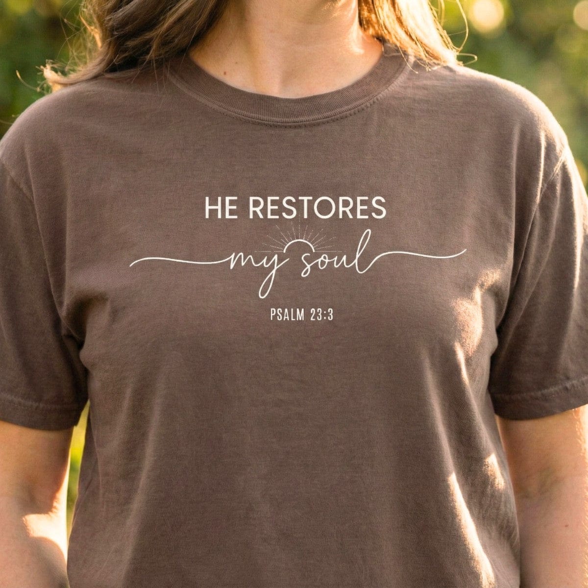Espresso brown Women's Faith T-Shirt with the scripture "He Restores My Soul Psalm 23:3" printed in white across the chest.