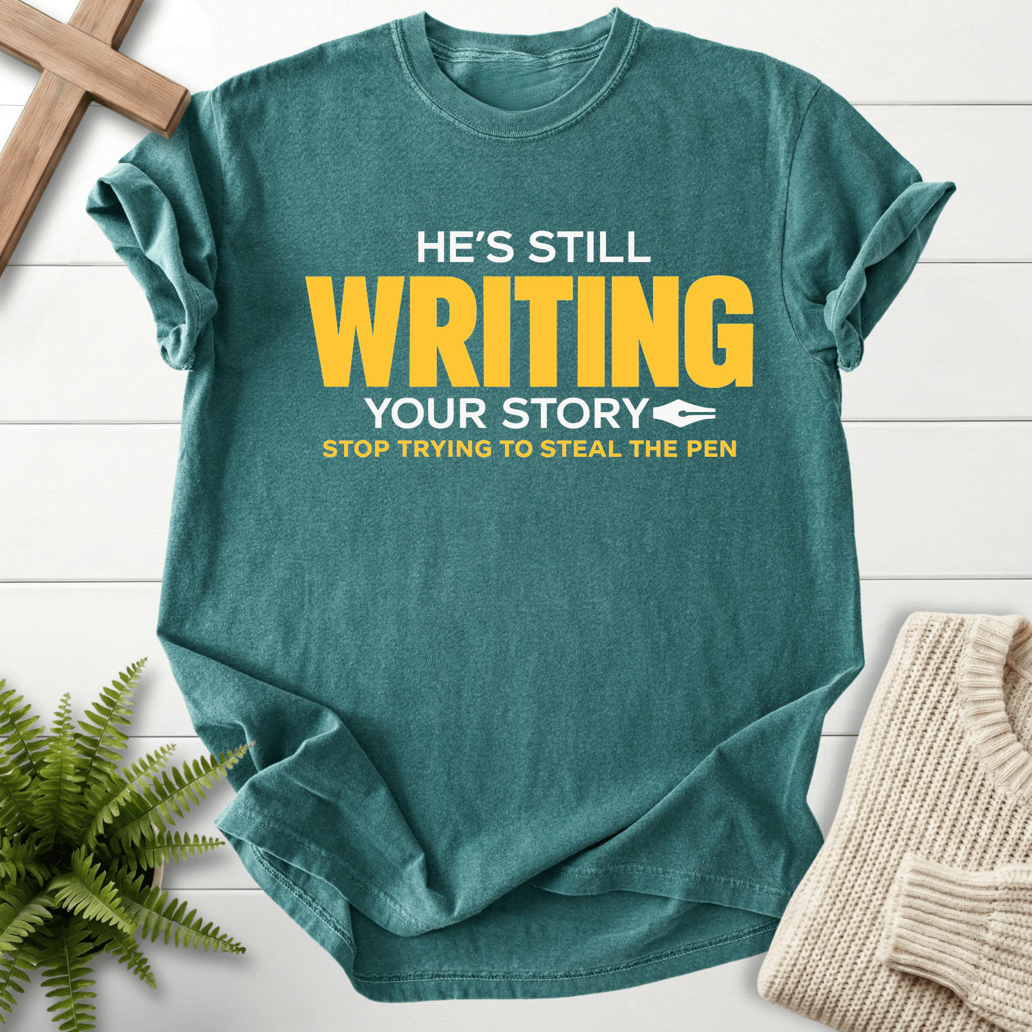 He's Still Writing Your Story T-Shirt in Blue Spruce | She Wears Faith