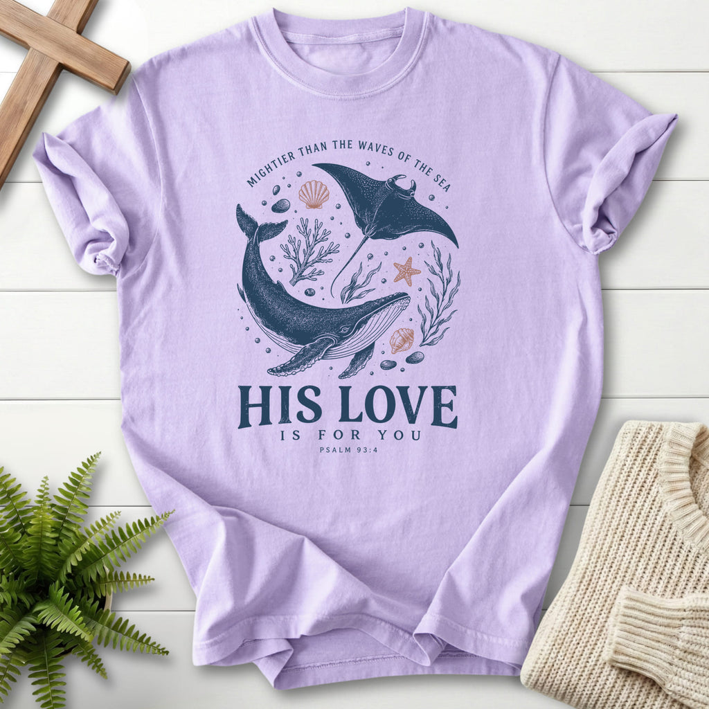 Orchid color option for the His Love Is For You Psalm 93 4 women's Christian tee with minimal whale artwork with "His Love Is For You Psalm 93 4 T-Sh.