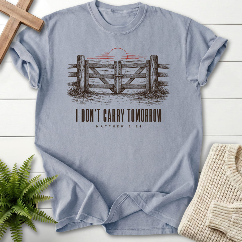 Granite color option for the I Don't Carry Tomorrow Christian shirt with "I Don't Carry Tomorrow T-Shirt" Matthew 6:34.