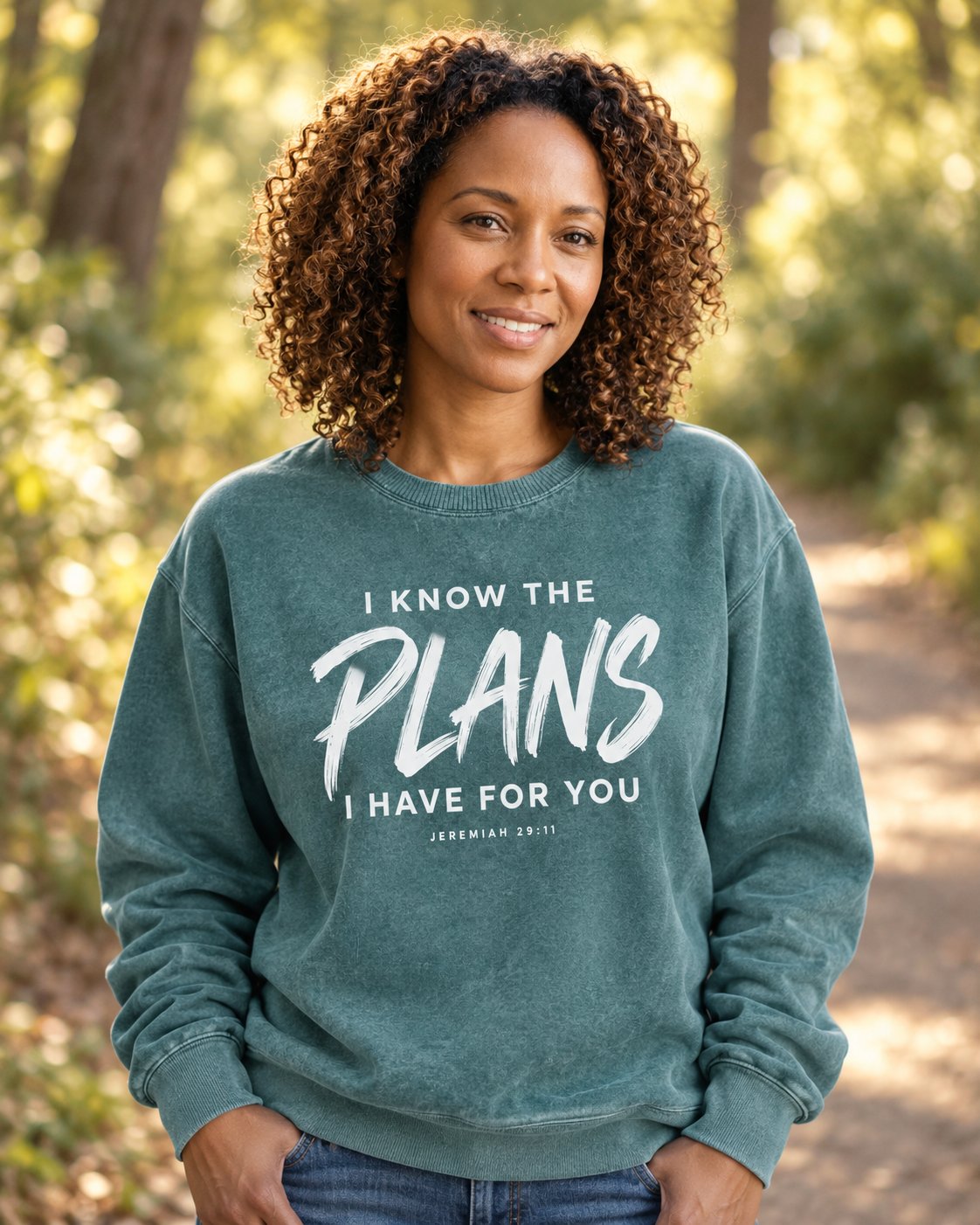 I Know the Plans, Blue Spruce women's Christian sweatshirt, lifestyle photo in nature trail, Brush lettered I KNOW THE PLANS I HAVE FOR YOU, She Wears Faith
