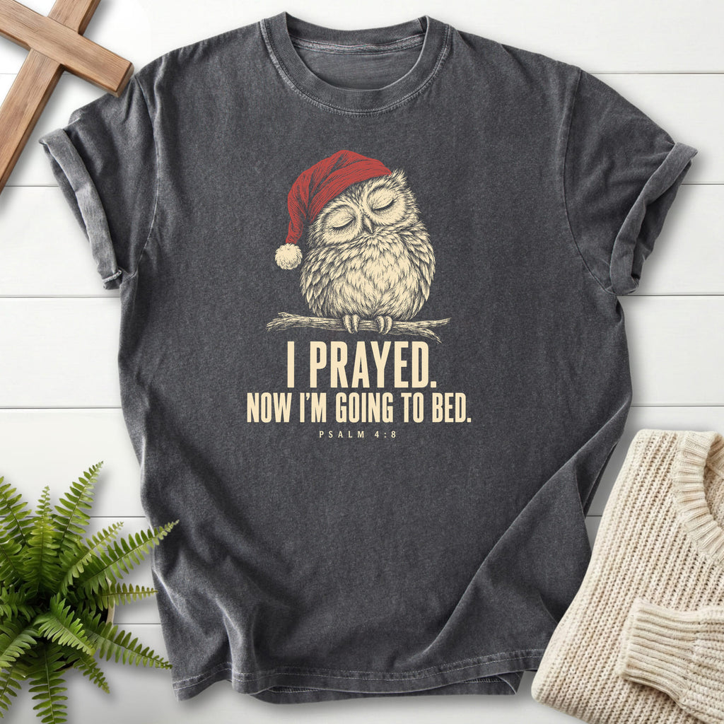 Pepper I Prayed Now I'm Going to Bed T-shirt flat lay mockup, Psalm 4:8 Christian apparel for women