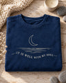 It Is Well With My Soul Minimalist Sweatshirt