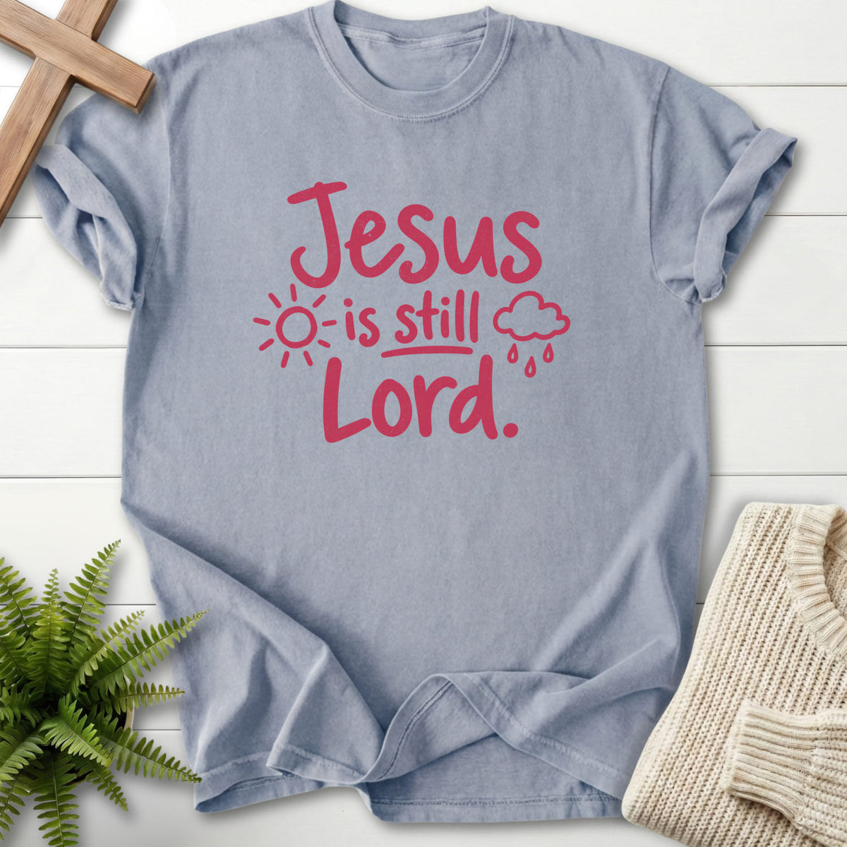 Granite Jesus Is Still Lord T-shirt flat lay mockup, Christian apparel for women