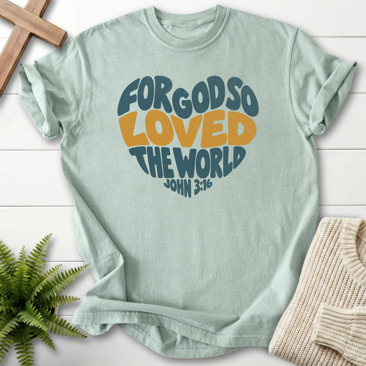 Bay John 3 16 Love Heart T-shirt flat lay mockup, John 3:16 Christian apparel for women