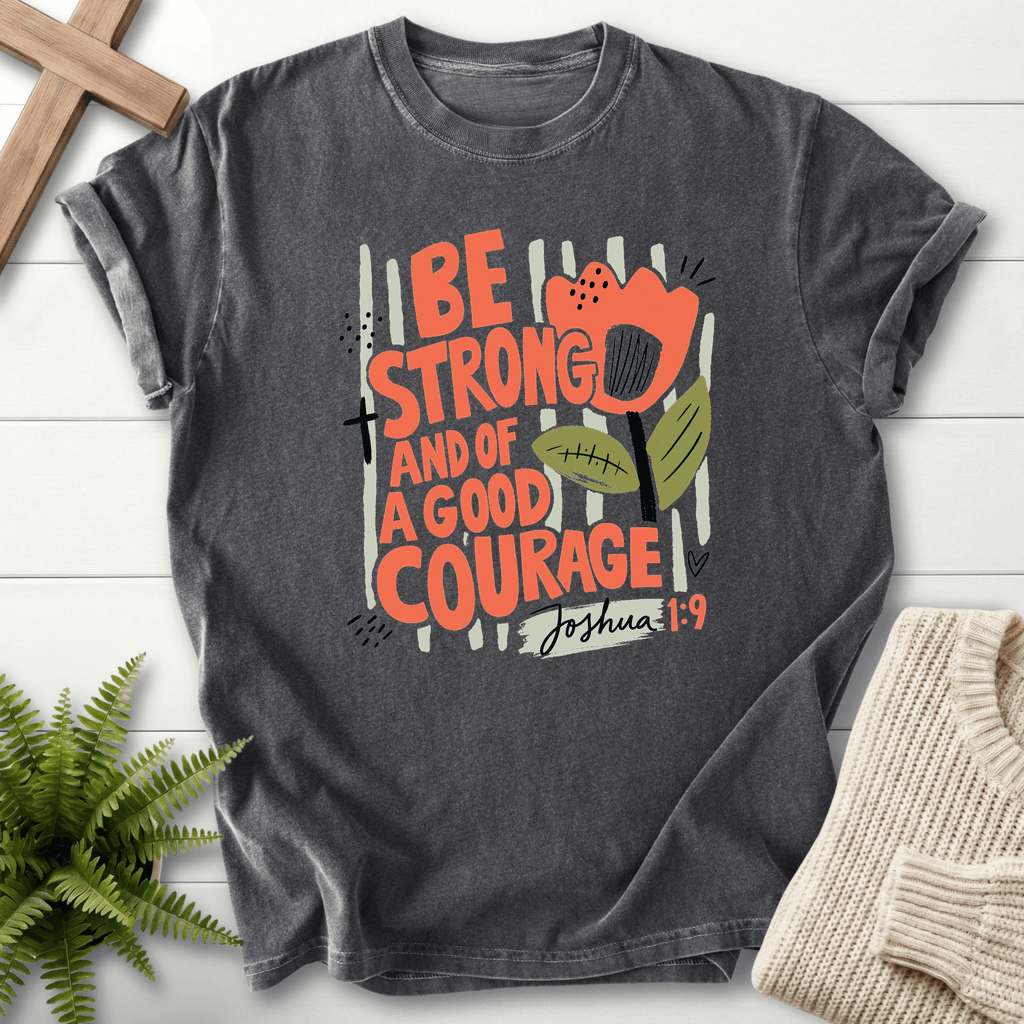 Joshua 1:9 Shirt Retro Floral Be Strong and of a Good Courage T-Shirt in Pepper | She Wears Faith