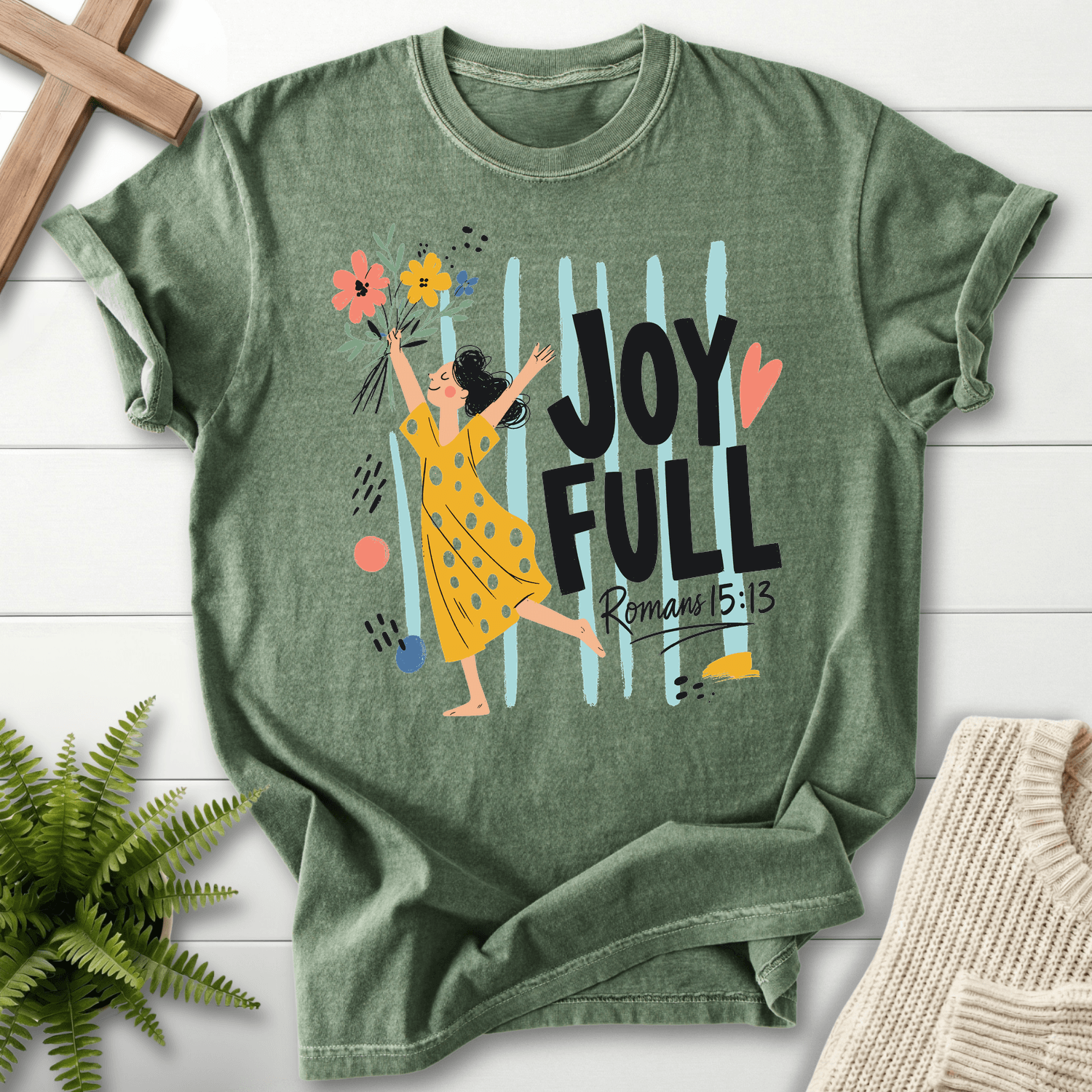 Joyfull In Hope Romans 15 13 T-Shirt in Moss | She Wears Faith