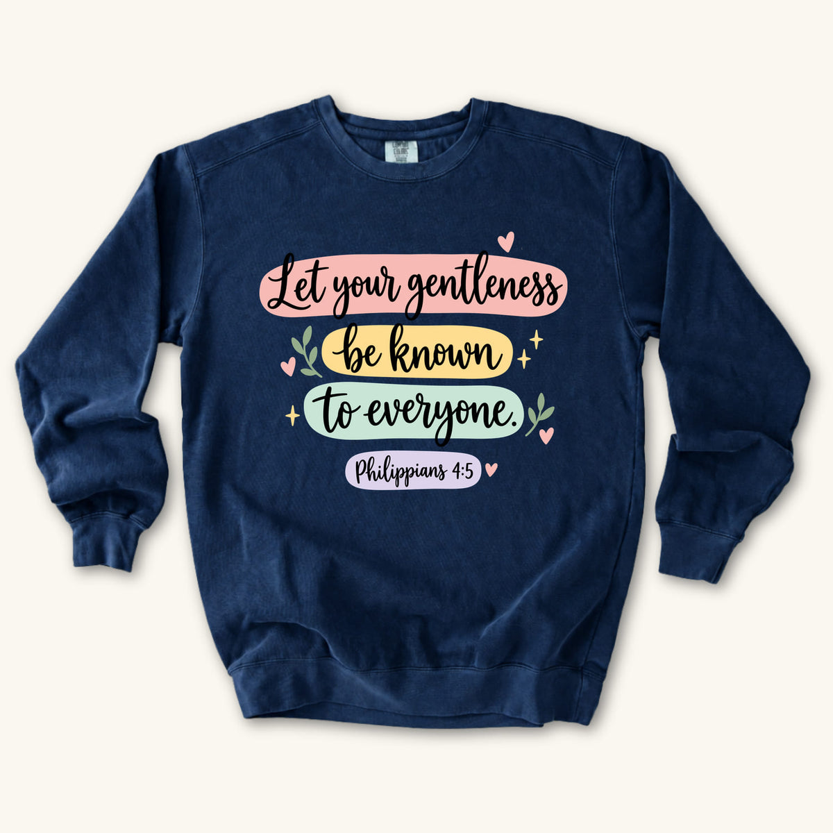 True Navy Let Your Gentleness sweatshirt flat lay mockup, Philippians 4:5 Christian apparel for women