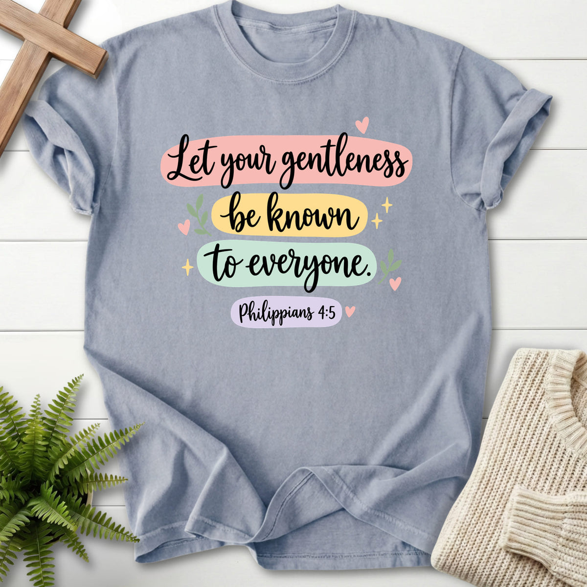 Granite Let Your Gentleness T-shirt flat lay mockup, Philippians 4:5 Christian apparel for women