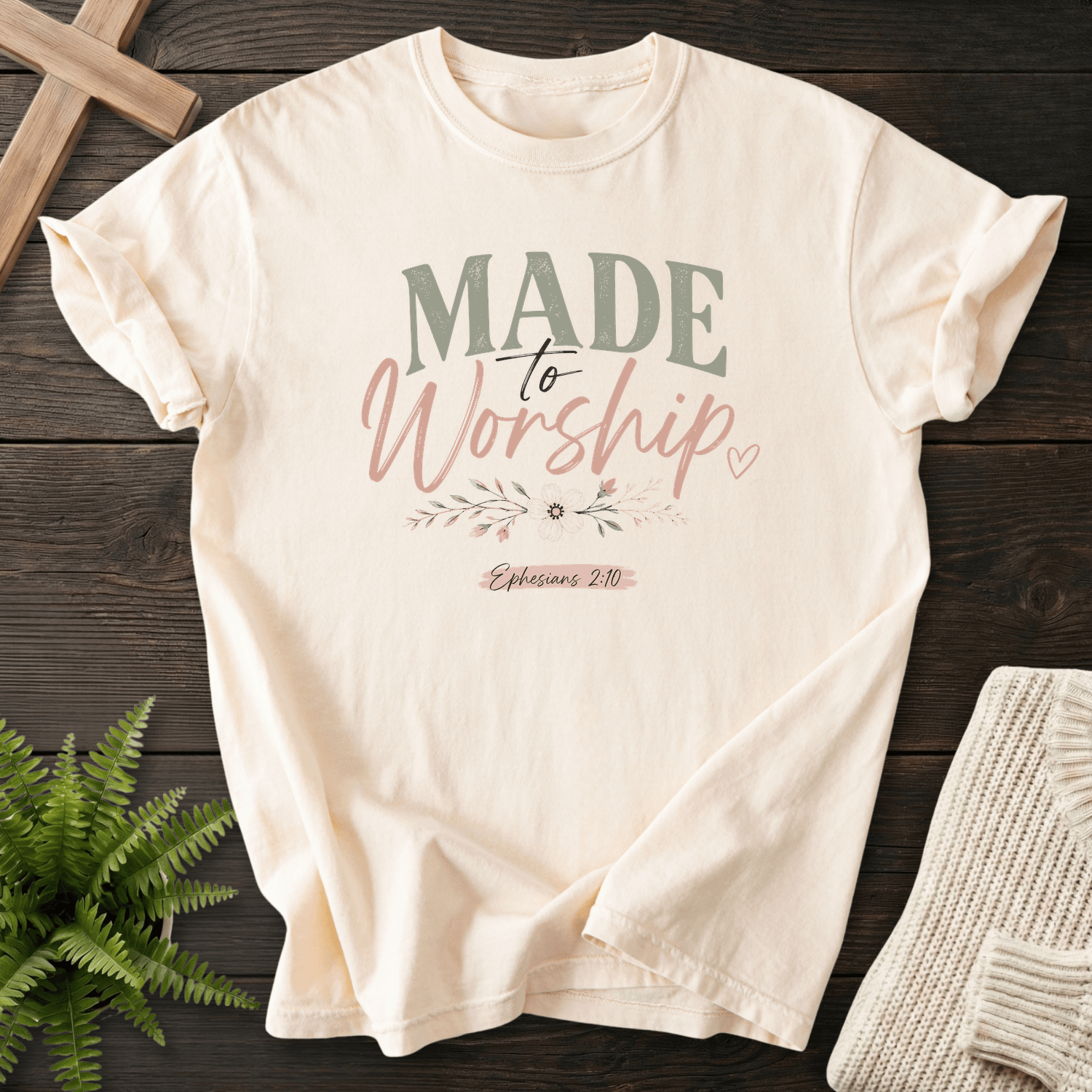 Made to Worship Ephesians 2 10 Graphic T-Shirt in Ivory | She Wears Faith
