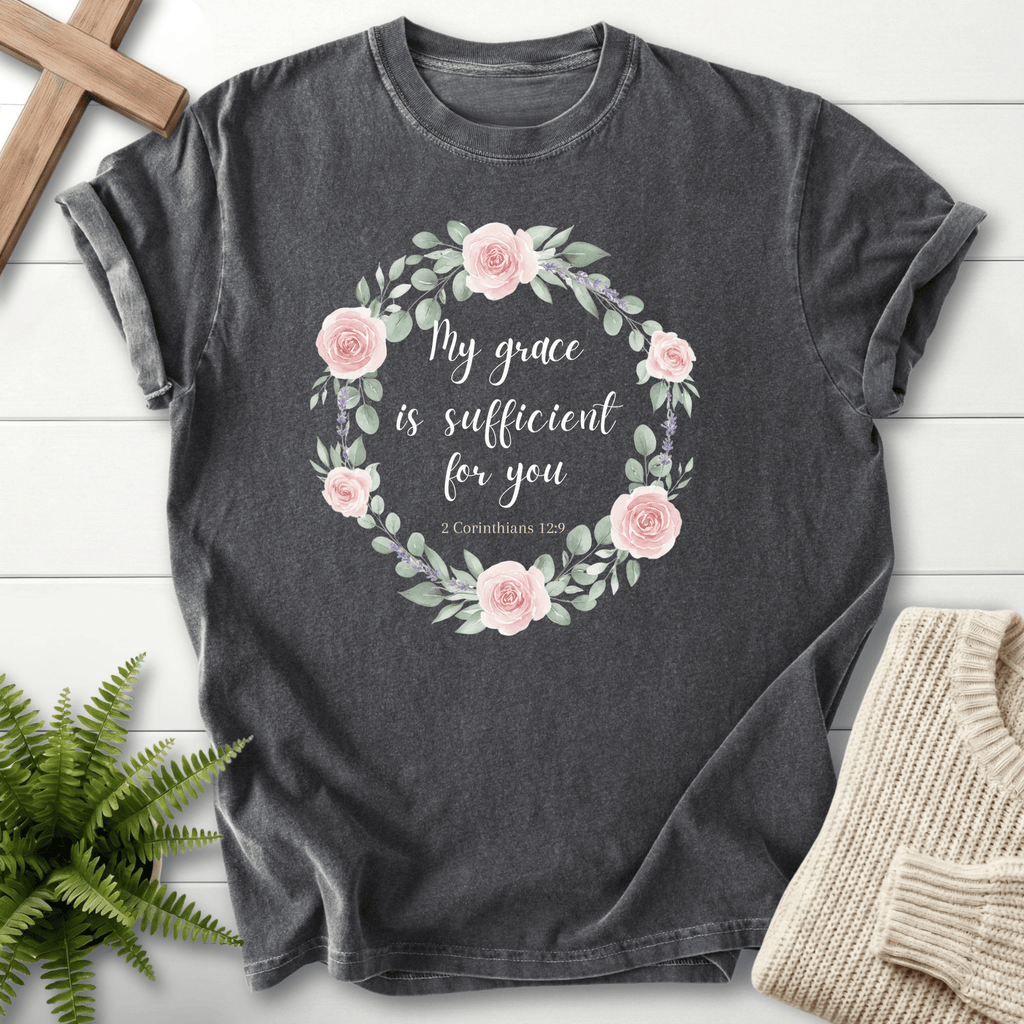 Pepper grey women's Christian t-shirt with watercolor rose wreath surrounding 'My grace is sufficient for you', inspired by 2 Corinthians 12:9.