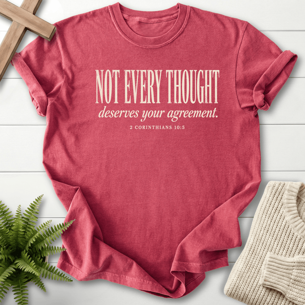 Not Every Thought 2 Cor 10 5 T-Shirt in Crimson | She Wears Faith