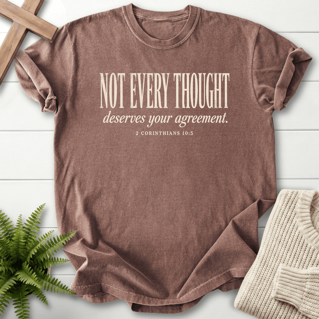 Not Every Thought 2 Cor 10 5 T-Shirt in Espresso | She Wears Faith
