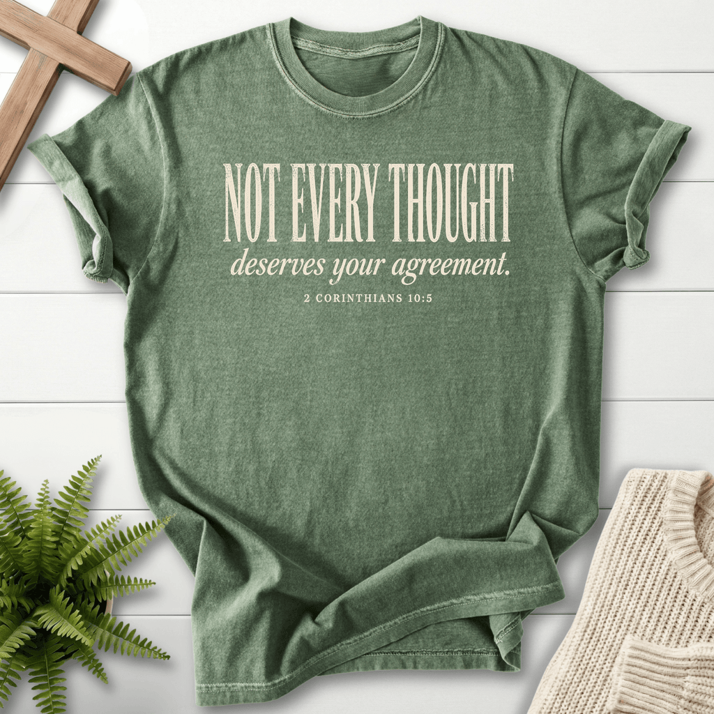Not Every Thought 2 Cor 10 5 T-Shirt in Moss | She Wears Faith