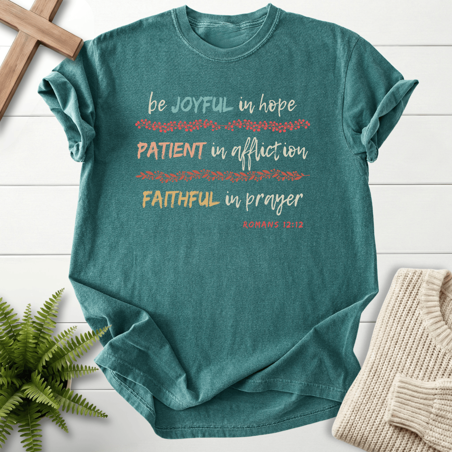 Blue Spruce Christian t-shirt for women with Joyful Patient Faithful in prayer script and floral branches, inspired by Romans 12:12.