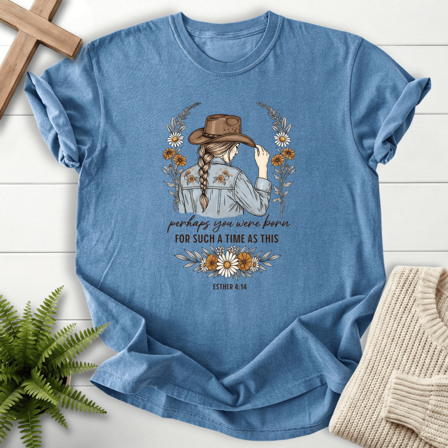 Blue Jean women's faith t-shirt with wildflower cowgirl illustration and "Perhaps You Were Born for Such a Time as This," inspired by Esther 4:14.