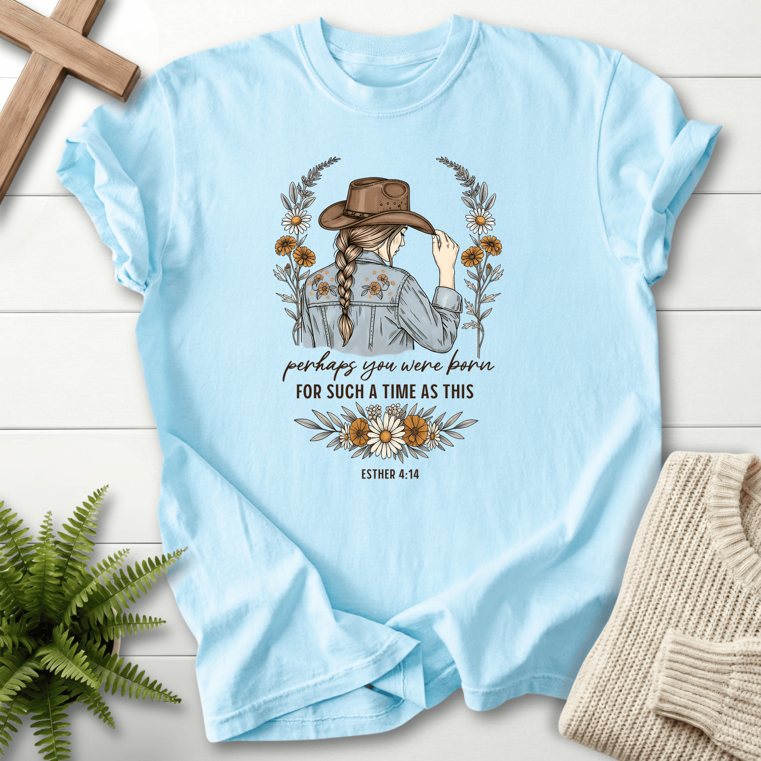 Chambray women's Christian t-shirt with cowgirl wildflower illustration and "Born for Such a Time as This," inspired by Esther 4:14.