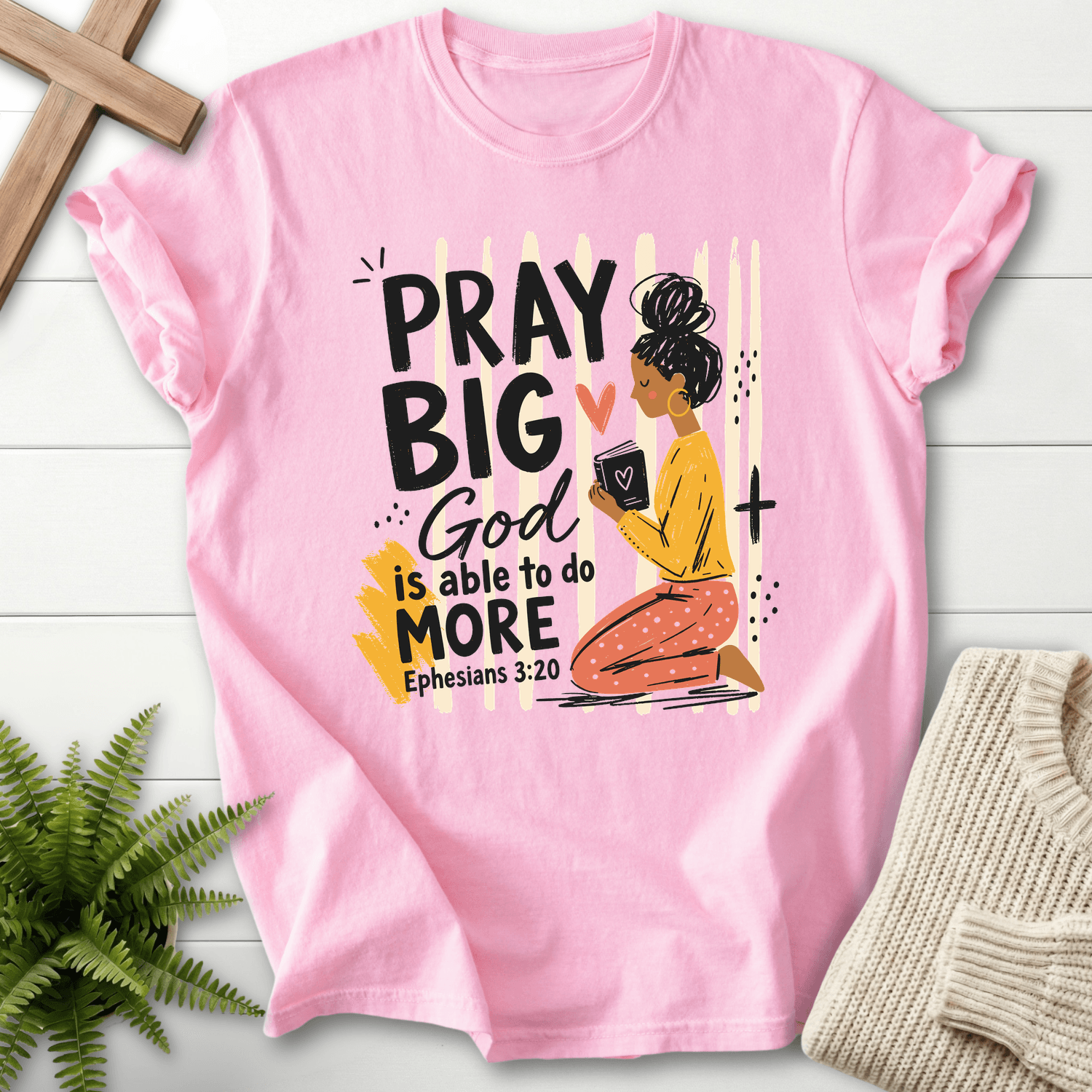 Pray Big God Is Able T-Shirt in Blossom | She Wears Faith