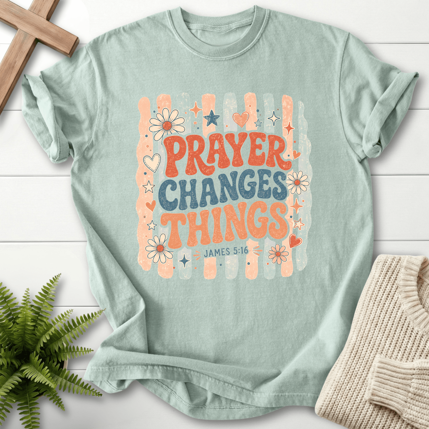 Prayer Changes Things James 5 16 T-Shirt in Bay | She Wears Faith