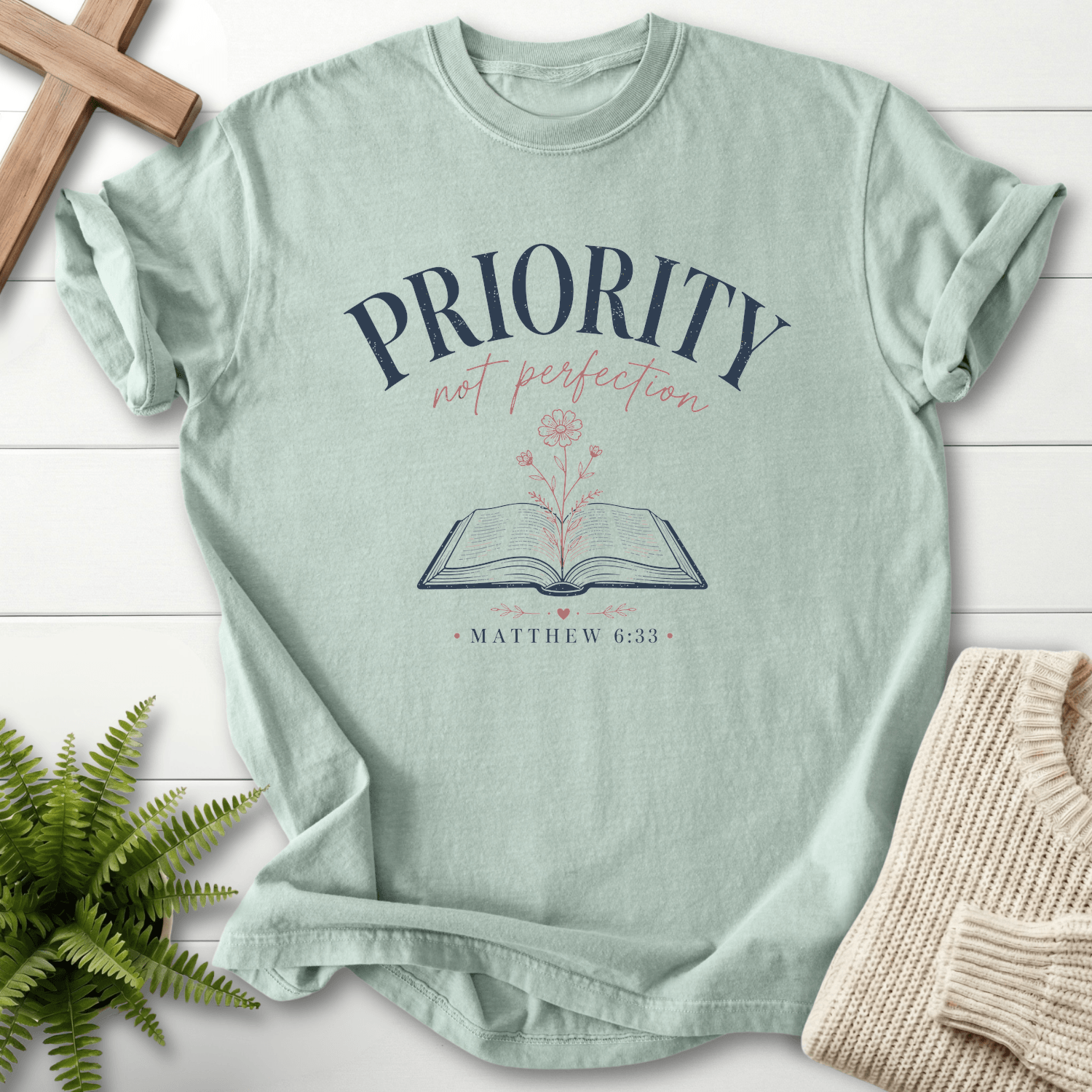 Priority Not Perfection Matthew 6:33 T-Shirt in Bay | She Wears Faith